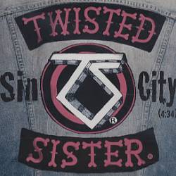 Twisted Sister : Sin City
